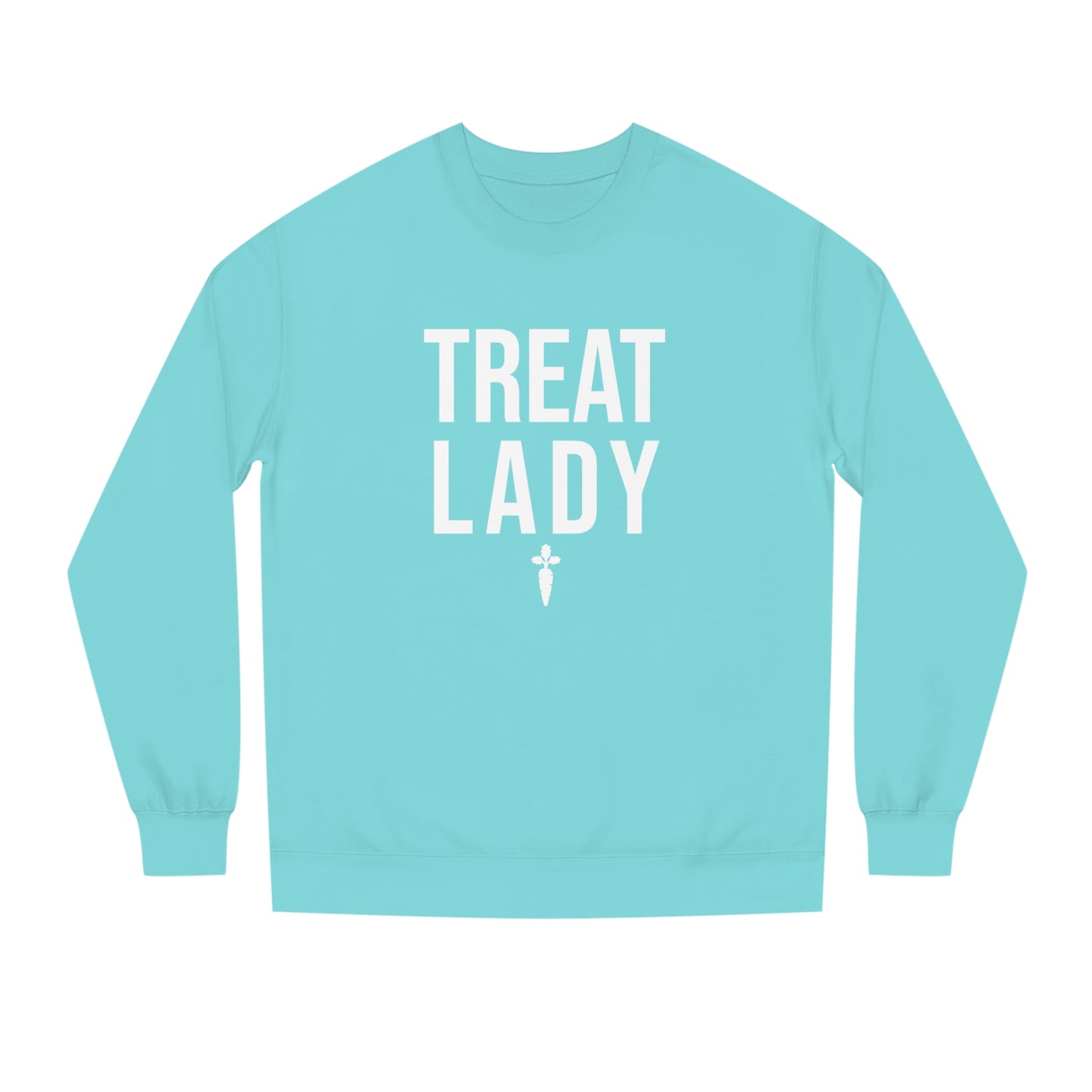 Copy of Treat Lady Crew Neck Sweatshirt