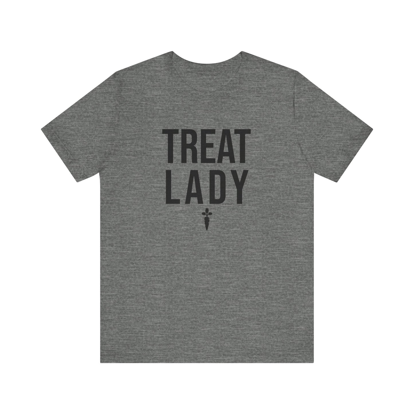 Treat Lady Super Soft Tee