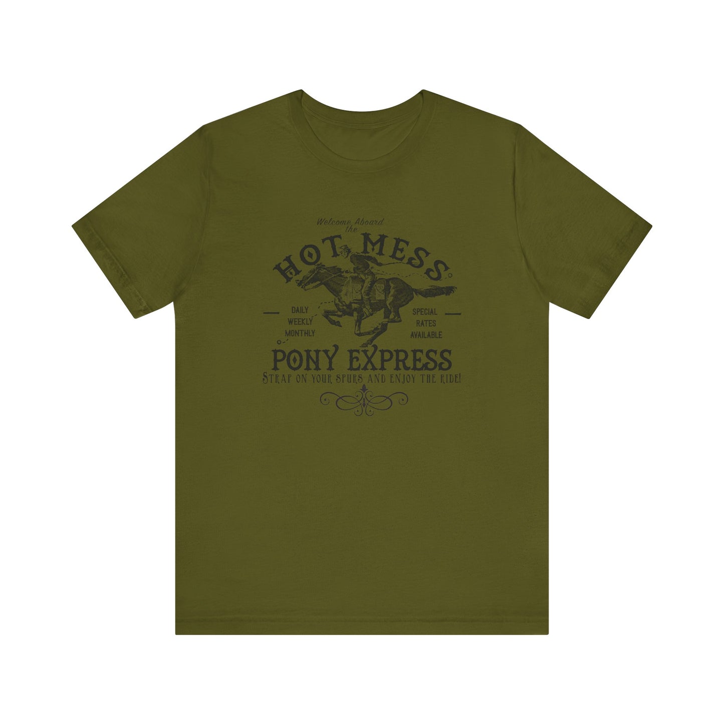 Hot Mess Pony Express Super Soft Tee