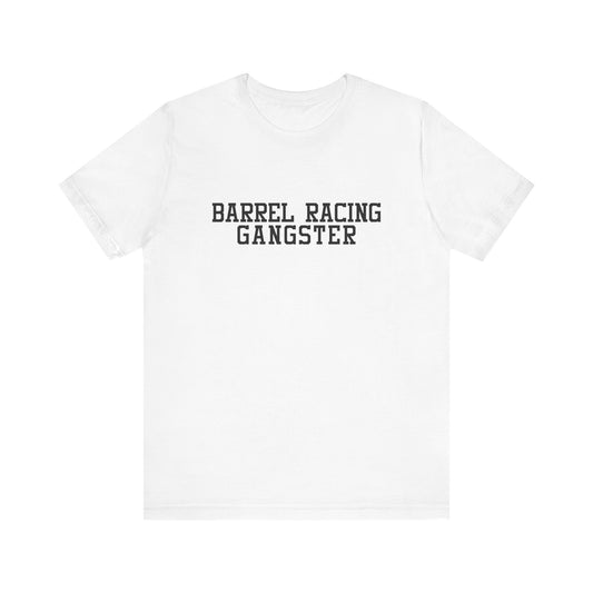 Barrel Racing Gangster Super Soft Tee