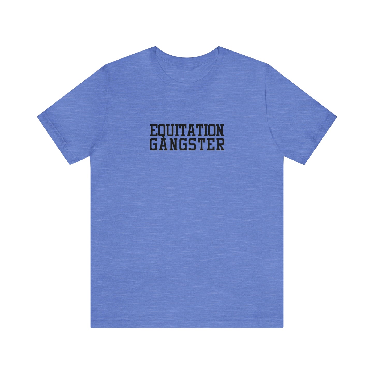 Equitation Gangster Super Soft Tee