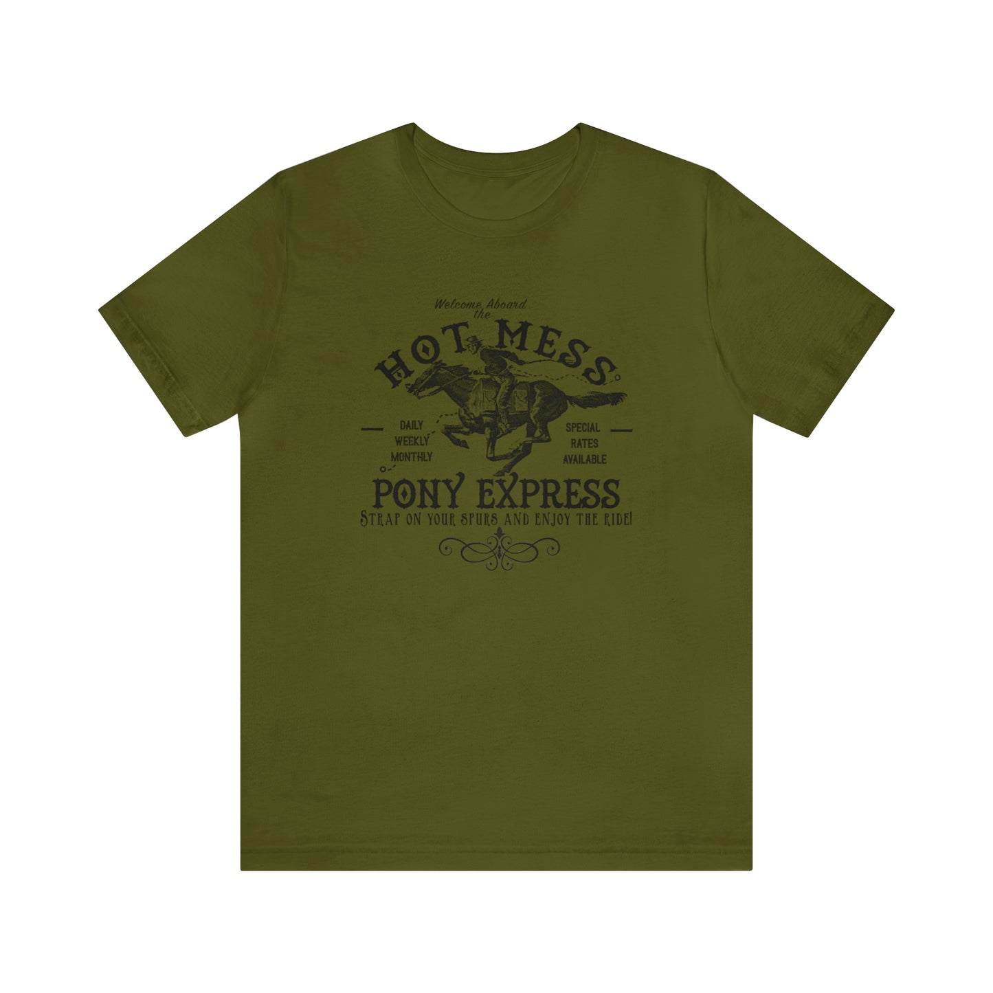 Hot Mess Pony Express Super Soft Tee