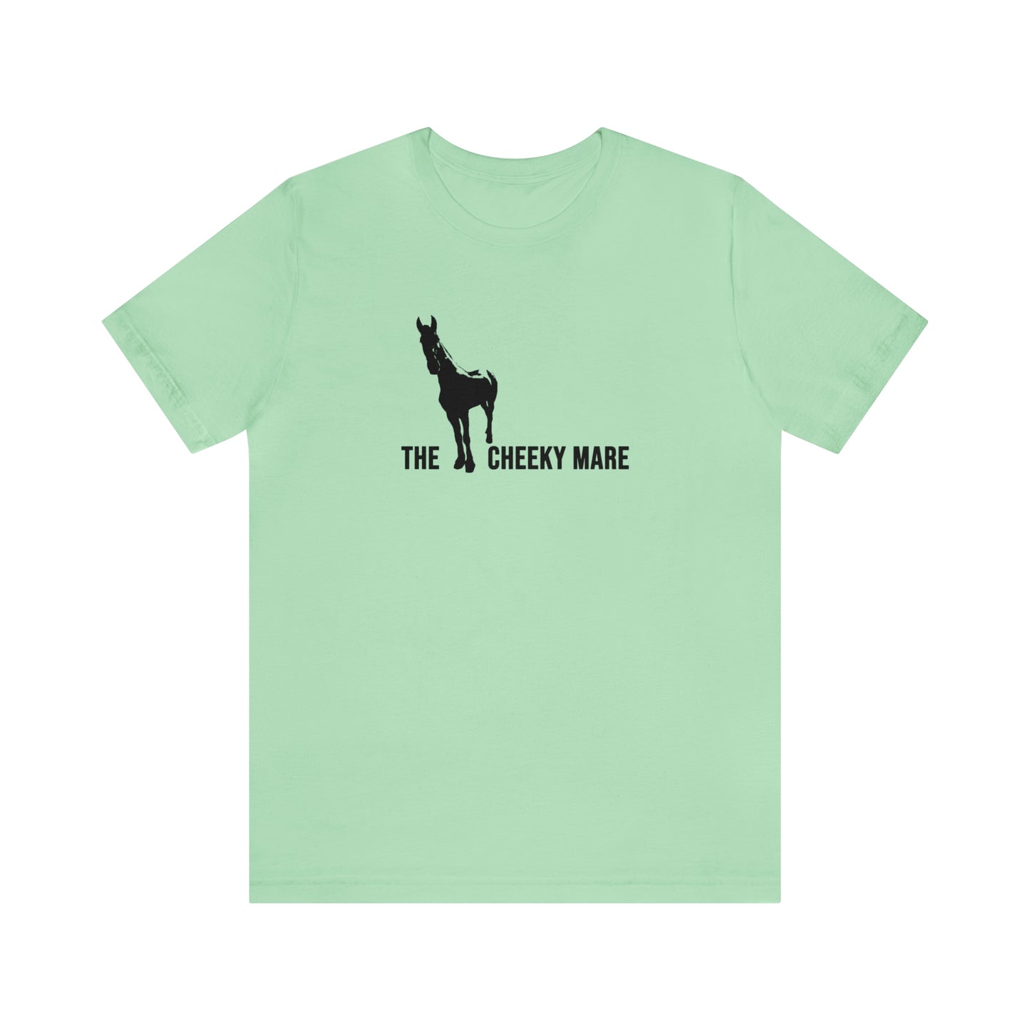 The Cheeky Mare  Super Soft Tee