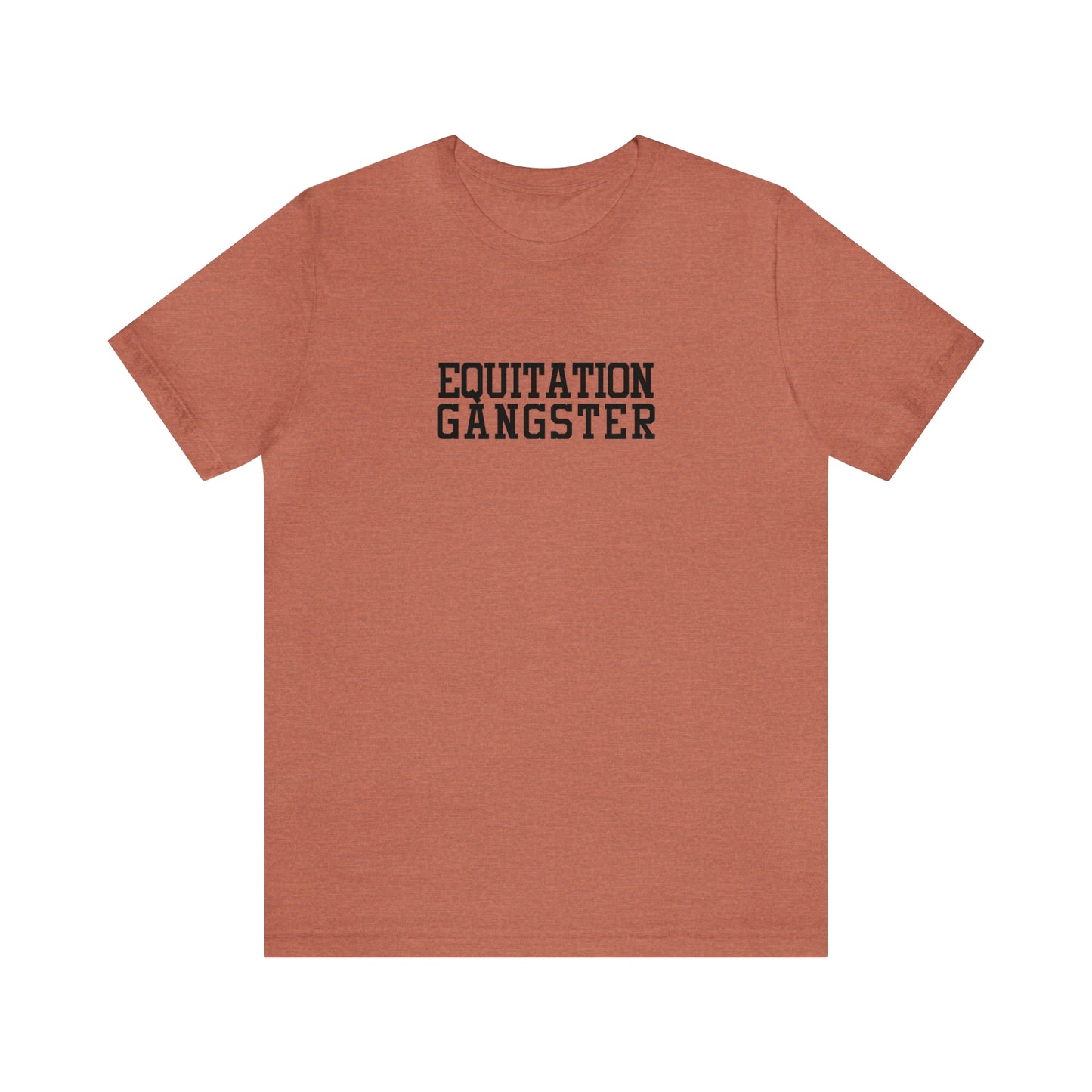 Equitation Gangster Super Soft Tee