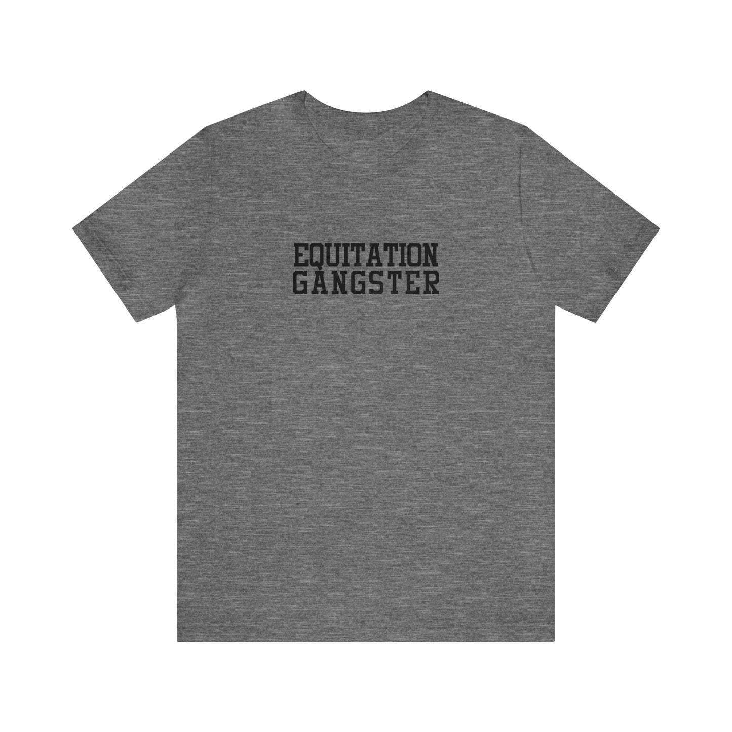 Equitation Gangster Super Soft Tee